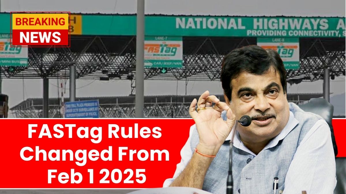 FASTag Rules Changed From Feb 1 2025